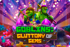Slots Mobile Goblins: Gluttony of Gems